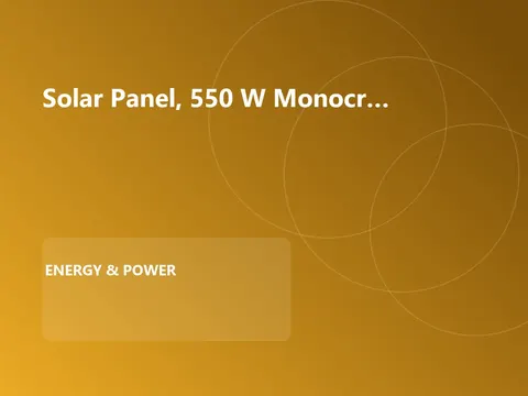 Solar Panel, 550 W Monocrystalline
