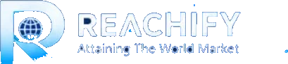 REACHIFY — Attaining The World Market